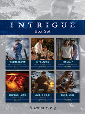 cover image of Intrigue Box Set August 2023/Maverick Detective Dad/Murder at Sunset Rock/Shrouded in the Smokies/Digging Deeper/Texas Bodyguard--Weston/K-